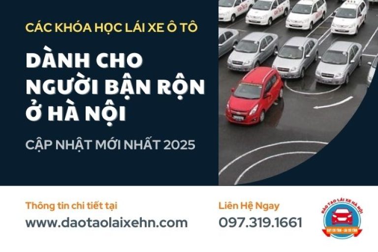Các KHóa Học Lái Xe Ô Tô Dành Cho Người Bận Rộn Ở Hà Nội