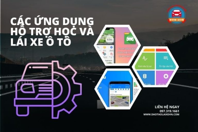 Các Ứng Dụng Hỗ Trợ Học Và Lái Xe Ô Tô