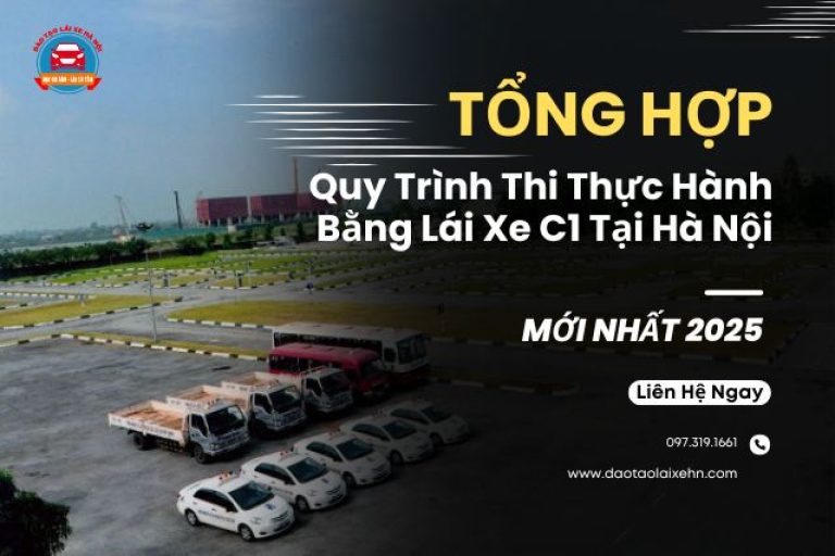 Quy Trình Thi Thực Hành Bằng Lái Xe C1 Tại Hà Nội